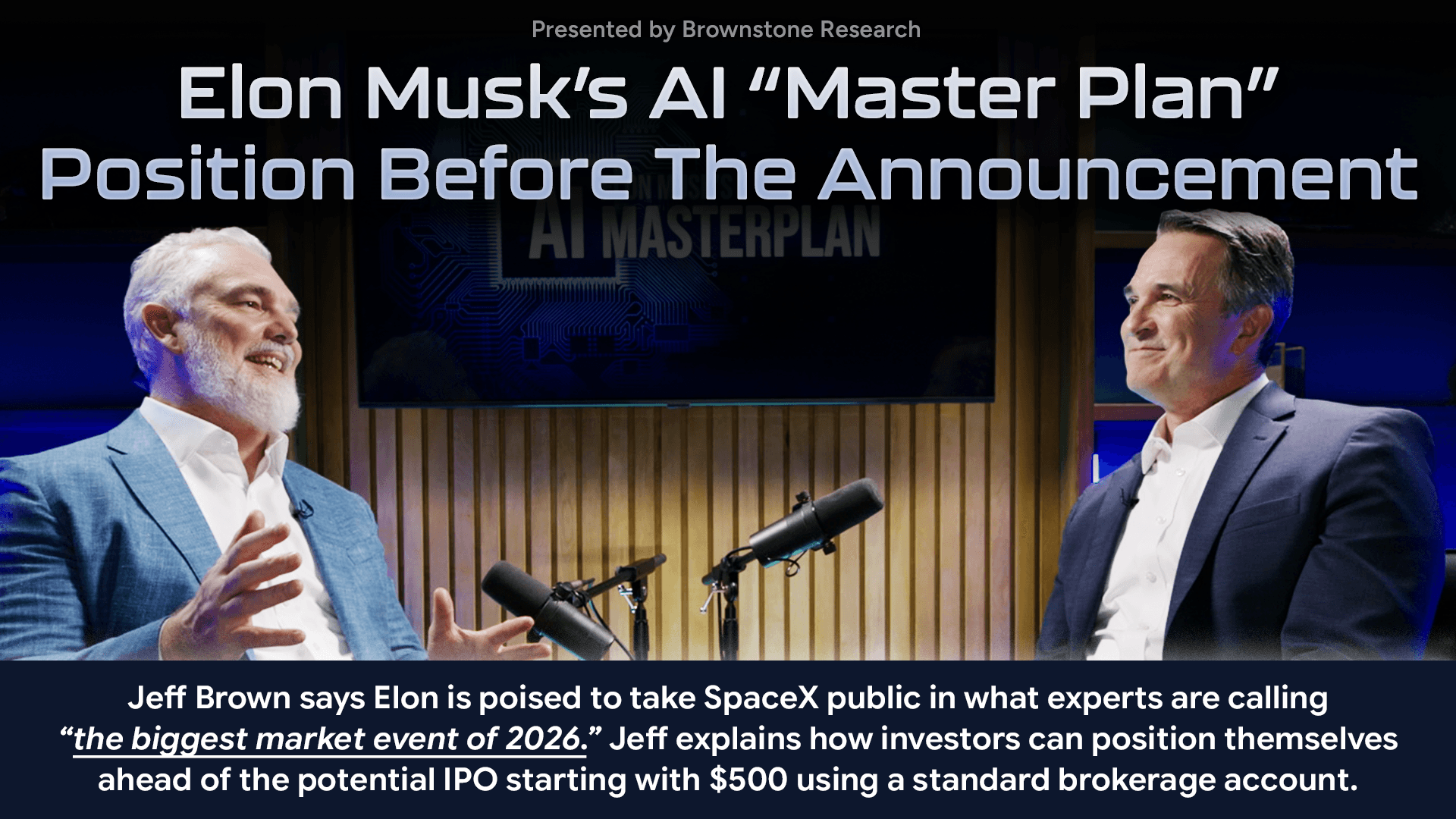 Watch Jeff Brown's full SpaceX analysis